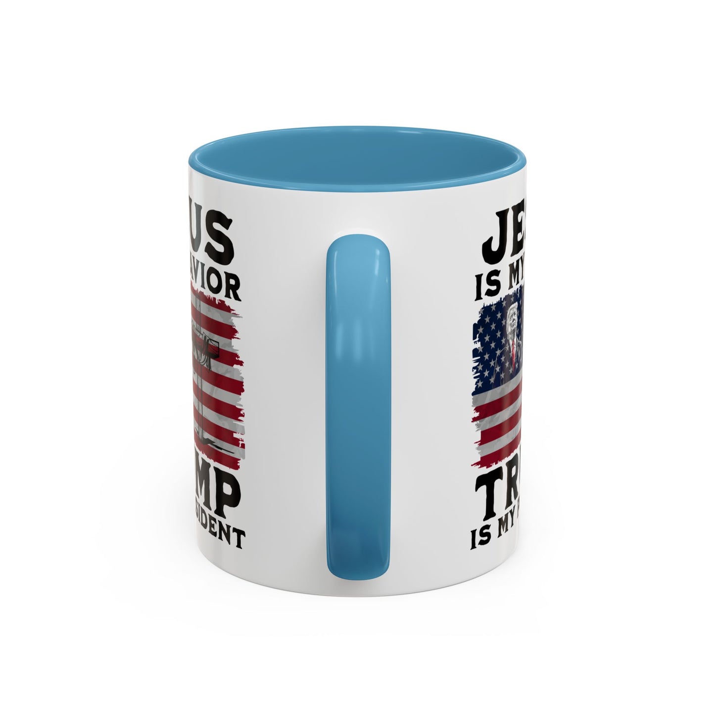 Jesus is My Savior Trump is My President Mug