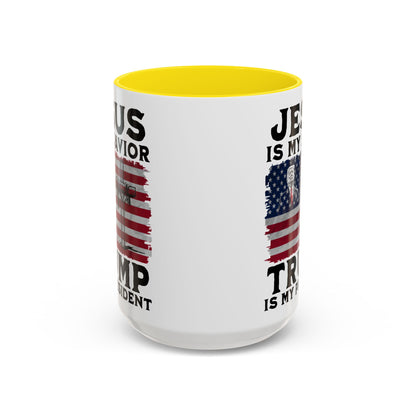 Jesus is My Savior Trump is My President Mug