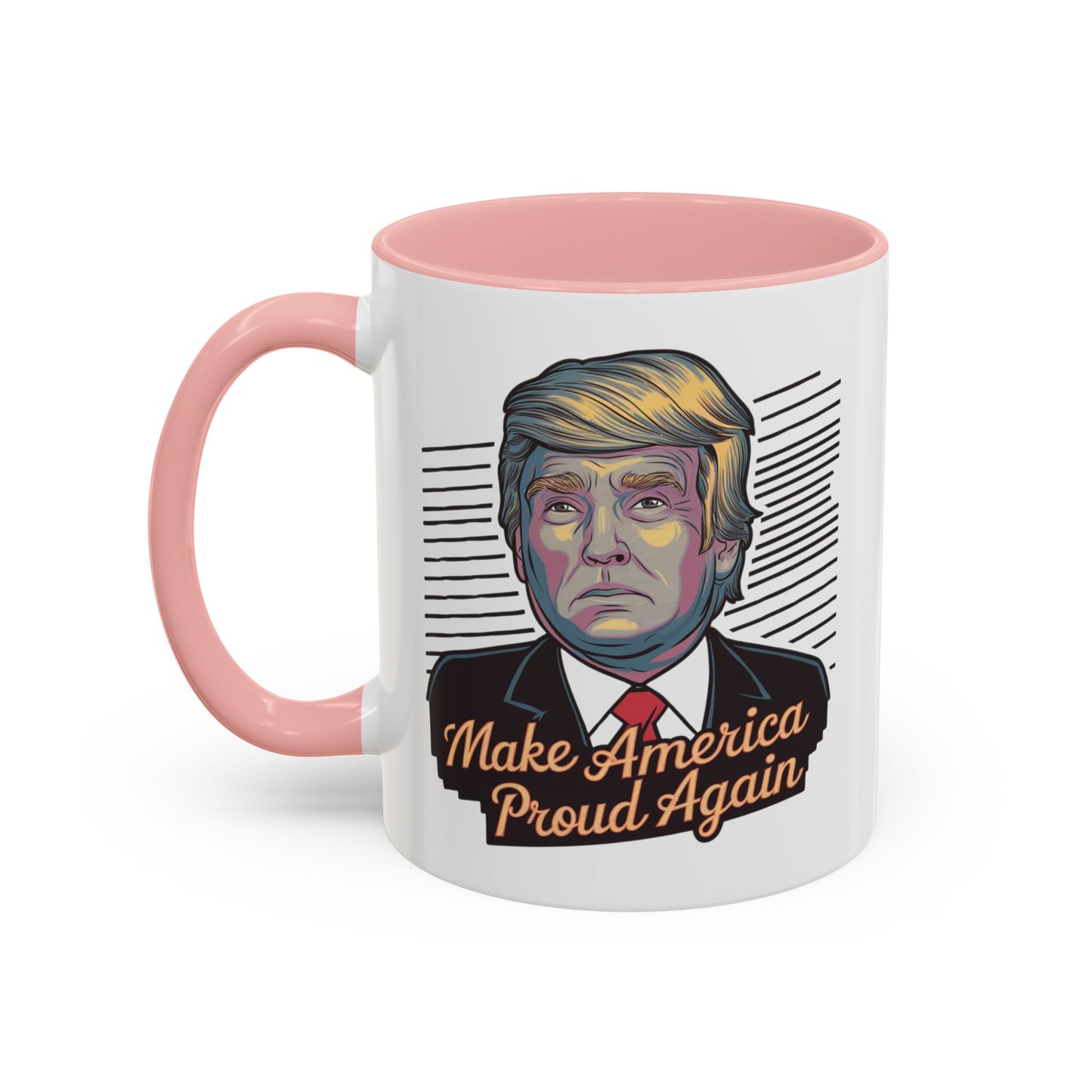 Make America Proud Again Mug