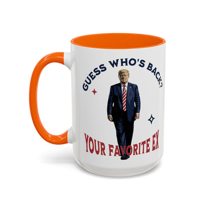 Guess Who's Back? Your Favorite Ex Trump Mug