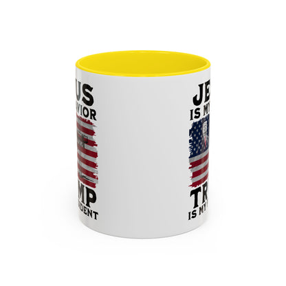 Jesus is My Savior Trump is My President Mug