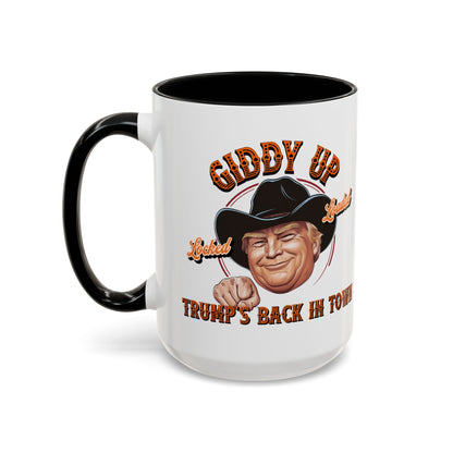 Giddy Up! Trump’s Back in Town Mug