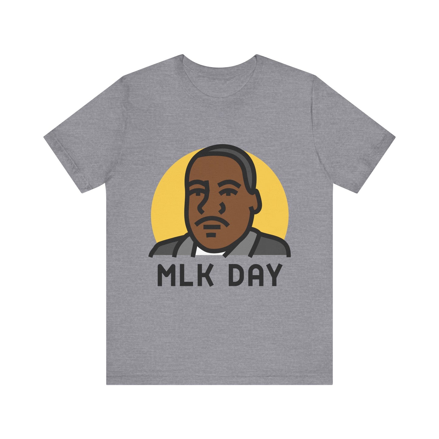 Martin Luther King Jr. - MLK Day T-Shirt