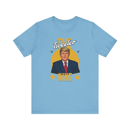 The Tweeter King Trump T-Shirt