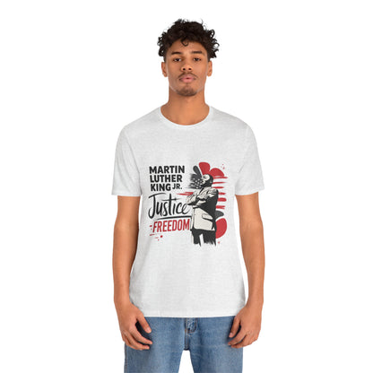 Martin Luther King Jr. - Equality, Justice, Freedom T-Shirt v3