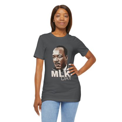 Martin Luther King Jr. - MLK Day T-Shirt v2