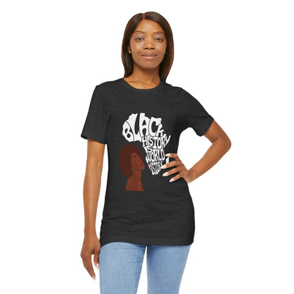 Martin Luther King Jr. - "Black History is World History" T-Shirt